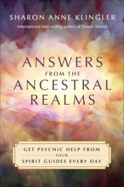 Answers from the Ancestral Realms 