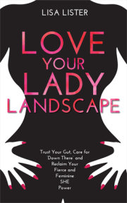 Love Your Lady Landscape 