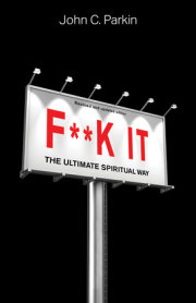 F**k It (Revised and Updated Edition) 