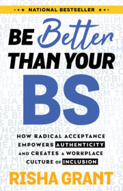 Be Better Than Your BS 