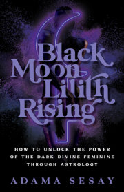 Black Moon Lilith Rising 