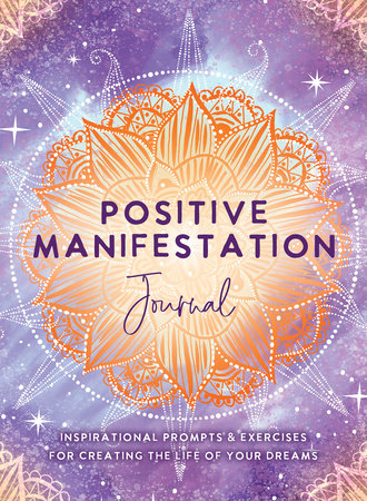 Positive Manifestation Journal by The Editors of Hay House: 9781401972431 |  : Books