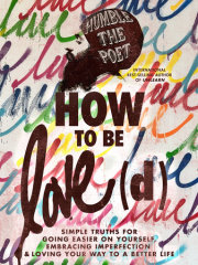 How to Be Love(d) 