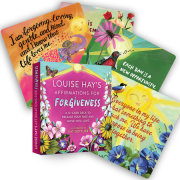 Louise Hay's Affirmations for Forgiveness 