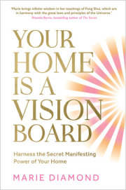 Your Home Is a Vision Board 