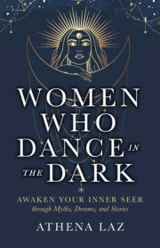Women Who Dance in the Dark 