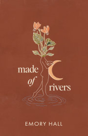 Made of Rivers [Revised & Expanded] 