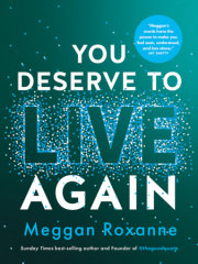 You Deserve to Live Again 