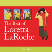 The Best of Loretta LaRoche 