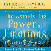 The Astonishing Power of Emotions 