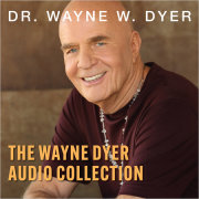 The Wayne Dyer Audio Collection 