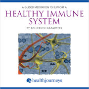 A Guided Meditation To Support A Healthy Immune System 
