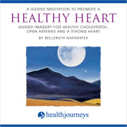A Guided Meditation To Promote A Healthy Heart 