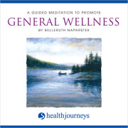 A Guided Meditation To Promote General Wellness 