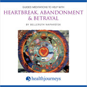 Guided Meditation To Help With Heartbreak, Abandonment & Betrayal 