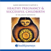 Guided Meditation To Support A Healthy Pregnancy & Successful Childbirth 