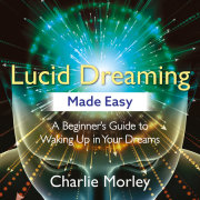 Lucid Dreaming Made Easy 