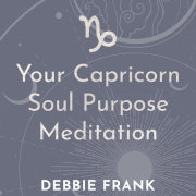Your Capricorn Soul Purpose Meditation 