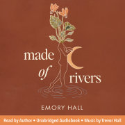 Made of Rivers [Revised & Expanded] 