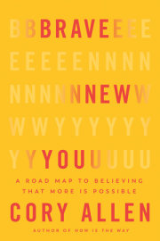 Brave New You 