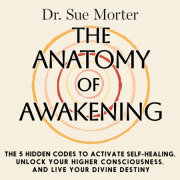 The Anatomy of Awakening 