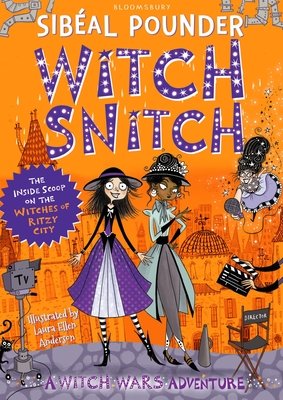 Cover of Witch Snitch: The Inside Scoop on the Witches of Ritzy City