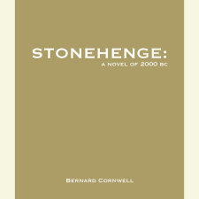 Stonehenge: A Novel of 2000 BC