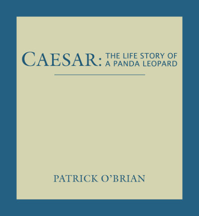 Caesar: The Life Story of a Panda Leopard cover