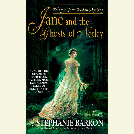 Jane and the Ghosts of Netley by Stephanie Barron