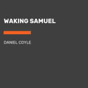 Waking Samuel 