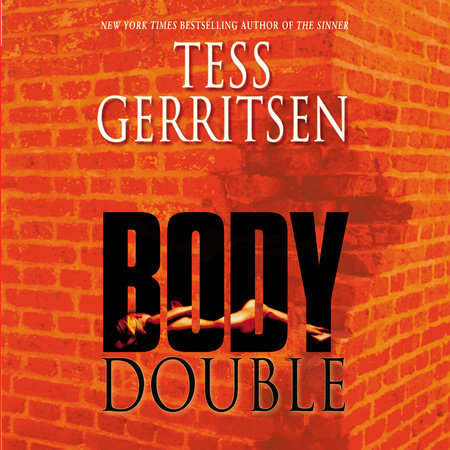 Body Double by Tess Gerritsen