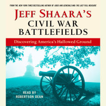 Jeff Shaara's Civil War Battlefields Cover