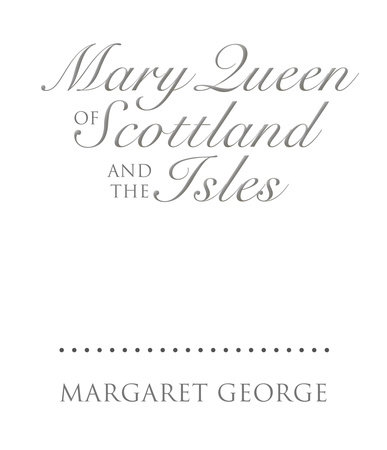 Mary Queen of Scotland and the Isles cover