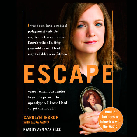 Escape by Carolyn Jessop & Laura Palmer