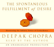The Spontaneous Fulfillment of Desire 