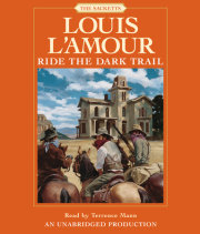 Ride the Dark Trail: The Sacketts 