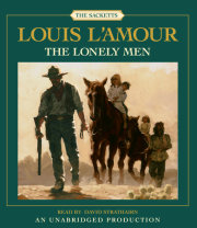 The Lonely Men: The Sacketts 