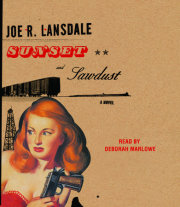 Sunset and Sawdust 