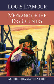 Merrano of the Dry Country 