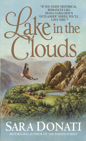 Lake in the Clouds by Sara Donati