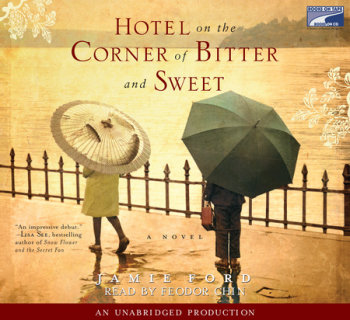 Hotel On The Corner Of Bitter And Sweet By Jamie Ford Discussion Guide Books On Tape