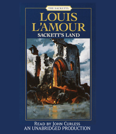 Sackett&#39;s Land by Louis L&#39;Amour | Books on Tape