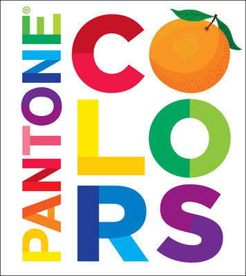 Pantone Colors: A Children’s Book