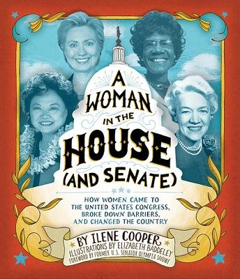 From the Author: A Woman in the House (and Senate)