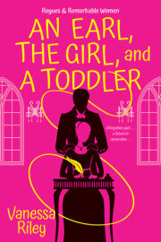 An Earl, the Girl, and a Toddler 