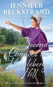 Second Chances on Huckleberry Hill 
