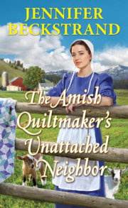 The Amish Quiltmaker's Unattached Neighbor 
