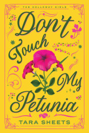 Don't Touch My Petunia 
