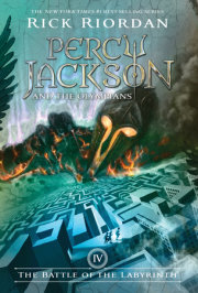 Percy Jackson and the Olympians, Book Four: The Battle of the Labyrinth 