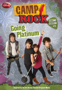 Book cover for Camp Rock: Second Session: Going Platinum